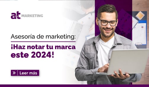 Asesoría de marketing: ¡Haz notar tu marca este 2024!