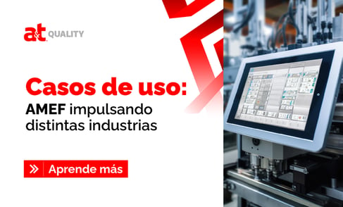 Casos de uso: AMEF impulsando distintas industrias