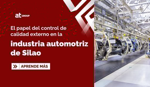 El papel del control de calidad externo en la industria automotriz de Silao