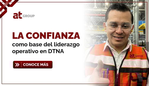 La confianza como base del liderazgo operativo en DTNA