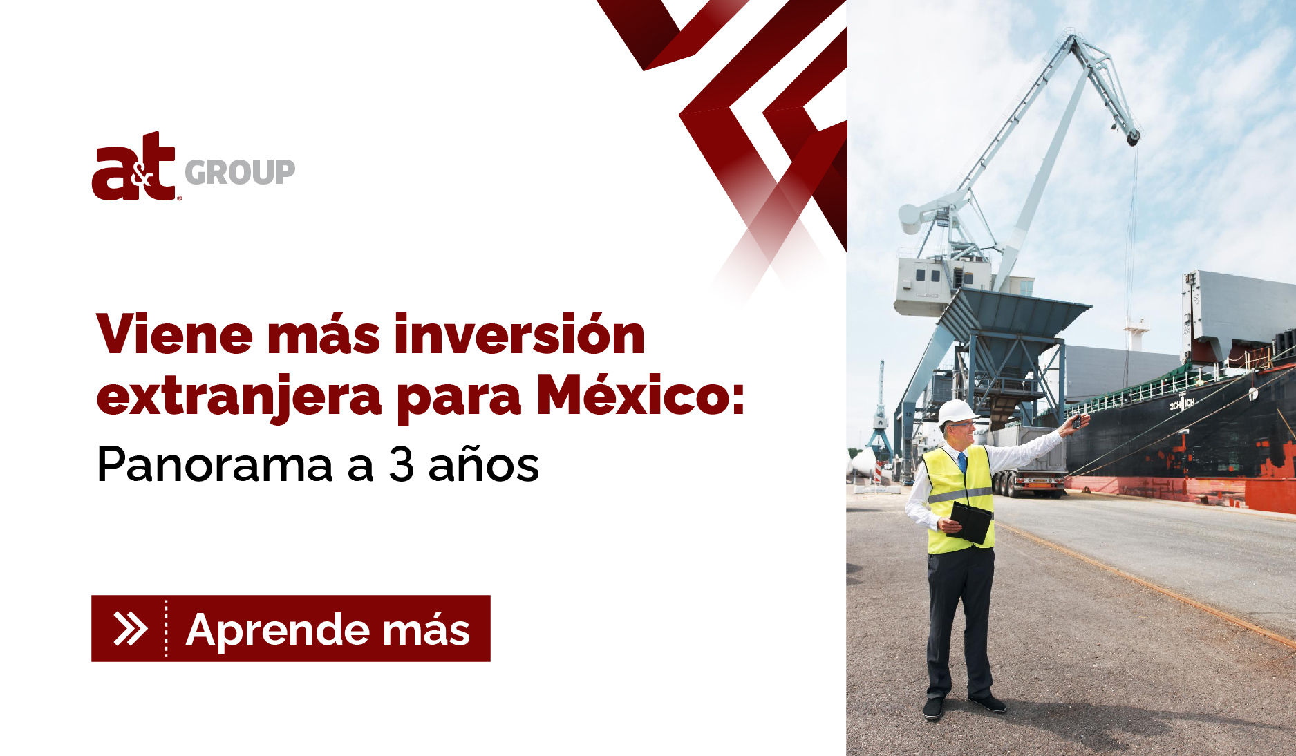 Viene más inversión extranjera para México: Panorama a 3 años